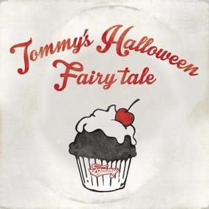 Tommy’s Halloween Fairy Tale - EP
