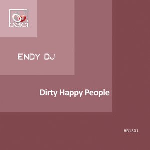 Dirty Happy People