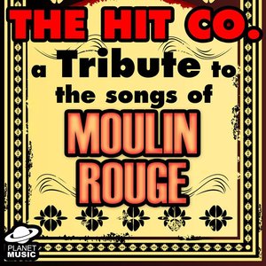A Tribute to the Songs of Moulin Rouge
