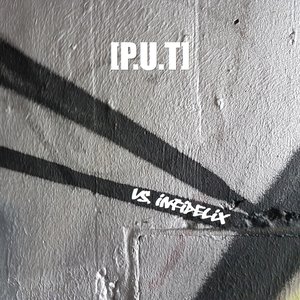 [p.u.t] vs. Infidelix