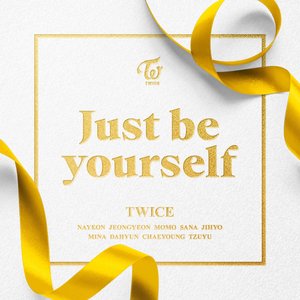 Just be yourself - Single