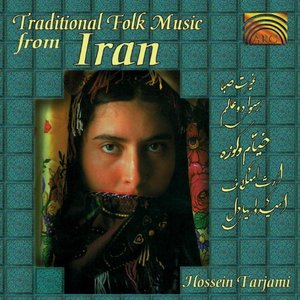 Hossein Farjami: Traditional Folk Music From Iran