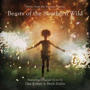 Image for 'Beasts of the Southern Wild (Music from the Motion Picture)'