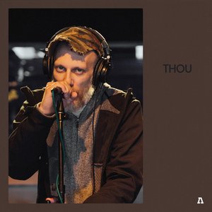 Thou on Audiotree Live