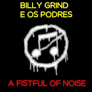 A Fistful of Noise