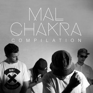 Mal Chakra Compilation