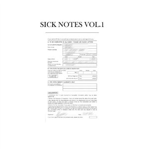 Sick Notes Vol.1