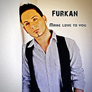 Make Love to You