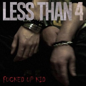 Fucked Up Kid - Single