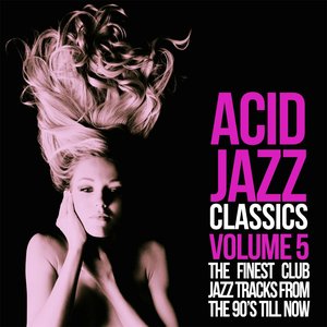 Acid Jazz Classics, Vol. 5