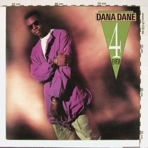 Dana Dane 4 Ever