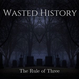 The Rule of Three - EP