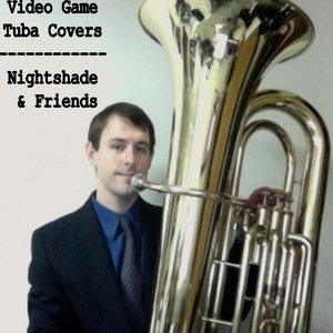 Video Game Tuba Covers: Nightshade & Friends