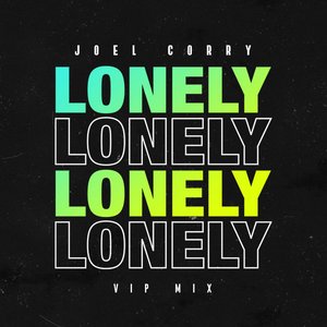 Lonely (VIP Mix)