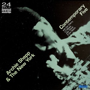 Archie Shepp The New York Contemporary Five