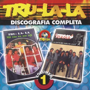 Tru La La Discografia Completa Vol.1