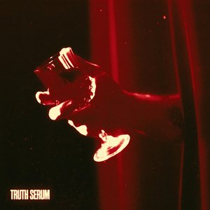 Truth Serum [Explicit]