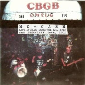 Live @ Cbgb Recordings: 2/18/01 & 12/14/01