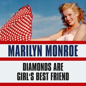 Diamonds Are Girl's Best Friend