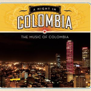 A Night In Colombia