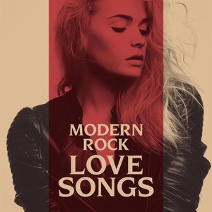 Modern Rock Love Songs