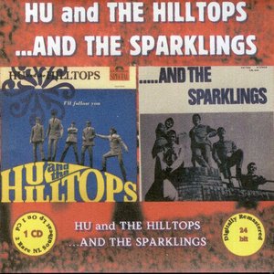 Hu and The Hilltops /...And The Sparklings