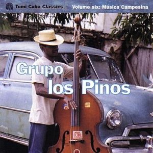 Tumi Cuba Classics Volume Six: Música Campesina