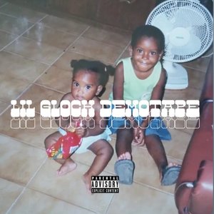 Lil Glock Demo Tape