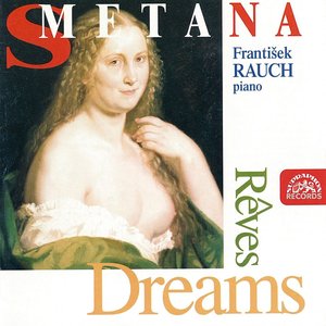 Smetana: Dreams