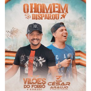 O Homem Disparou (feat. César Araújo)