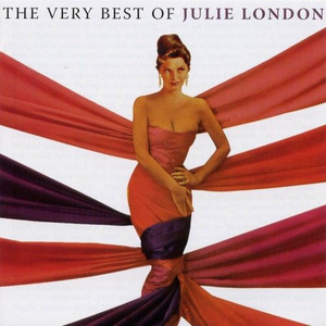 Julie London - The Very Best of Julie London [2006] Disc 2 - Zortam Music
