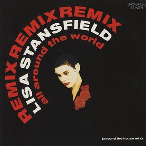 All Around The World (Remix)