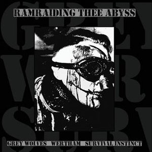 Grey Wolves – Ramraiding Thee Abyss CD viršelis