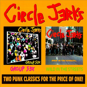 Group Sex / Wild in the Streets cover