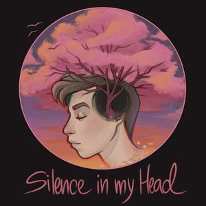 Silence in my Head - Single