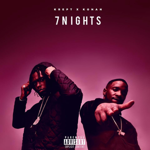 Krept & Konan - 7 Nights - Zortam Music