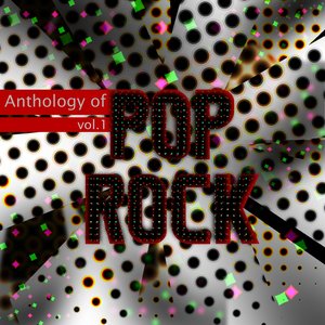 Anthology of Pop Rock, Vol. 1