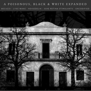 A Poisonous, Black & White Expanded