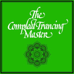The Compleat Trancing Master