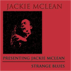 Presenting Jackie McLean / Strange Blues (2 Classics LP)