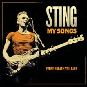 Every Breath You Take (My Songs Version)