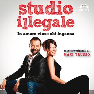 Studio Illegale (Original Soundtrack from "Studio illegale, in amore vince chi inganna")