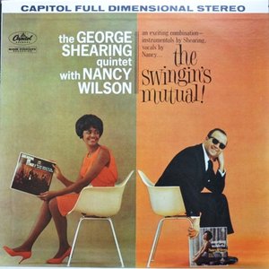 The George Shearing Quintet & Nancy Wilson 的头像