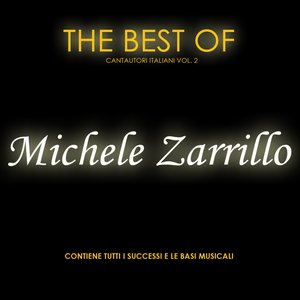 Michele Zarrillo: The Best of cantautori italiani, vol. 2