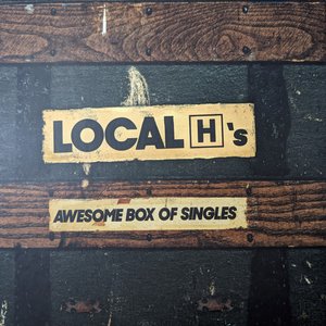 Local H's Awesome Box Of Singles