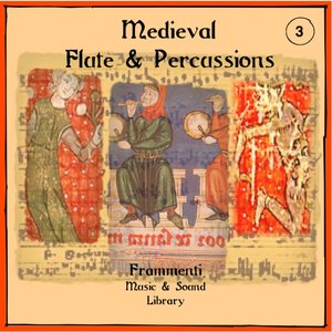 Medieval Flute and Percussions, Vol. 3 (Middle Ages Background)