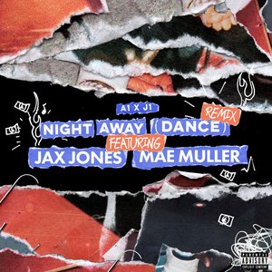 Night Away (Dance) (feat. Mae Muller) [Jax Jones Remix]
