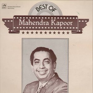 The Best of Mahendra Kapoor