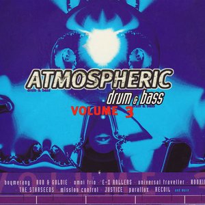 Atmospheric Drum & Bass, Volume 3 (disc 2) (Mixed by J & Nick Ashcroft)