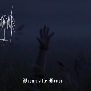 Brenn alle bruer